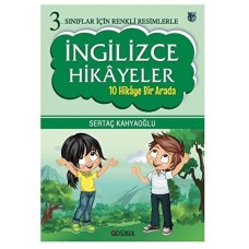 3. Sınıflar İçin Renkli Resimlerle İngilizce Hikayeler (10 Hikaye Bir Arada)