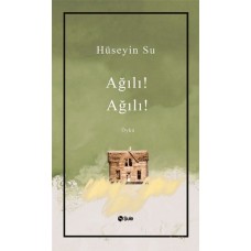 Ağılı! Ağılı!