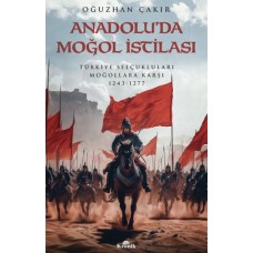 Anadolu’da Moğol İstilası