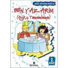 Ben Yazarım (Öykü Tamamlama) 2. Sınıf